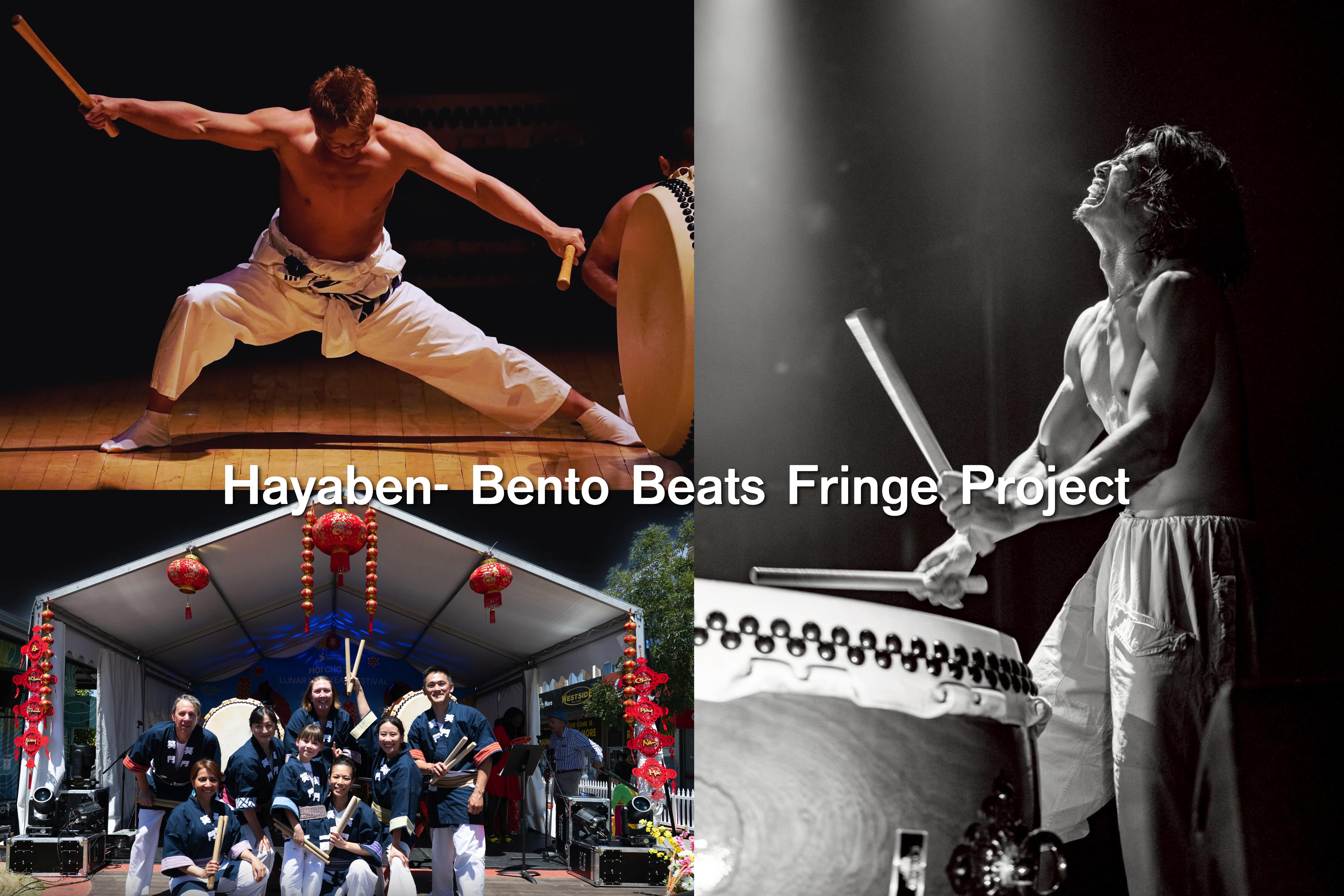 [Special Fringe] Hayaben: Bento Beats Fringe Project